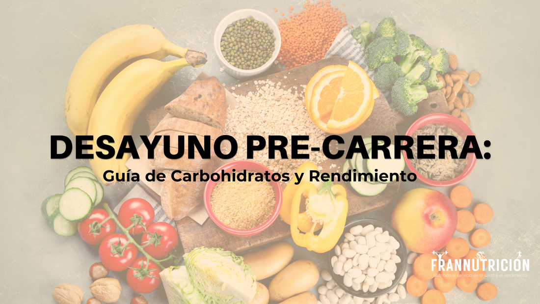 Desayuno Pre-Carrera: Guía de Carbohidratos y Rendimiento