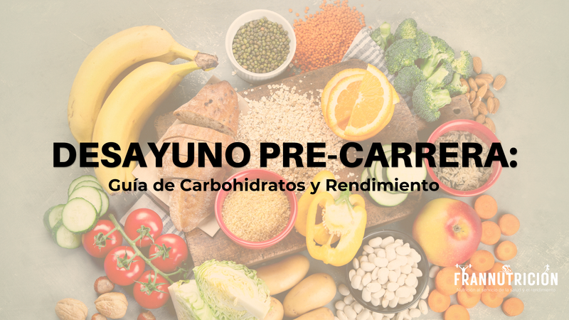 Desayuno Pre-Carrera: Guía de Carbohidratos y Rendimiento